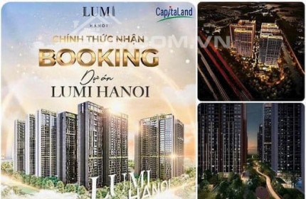 Lumi Hà Nội - Không gian sống đẳng cấp 5 sao, compound khép kín duy nhất